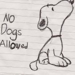 snoopy_no_dogs_allowed_by_joeturton snoopy_no_dogs_allowed_by_joeturton
